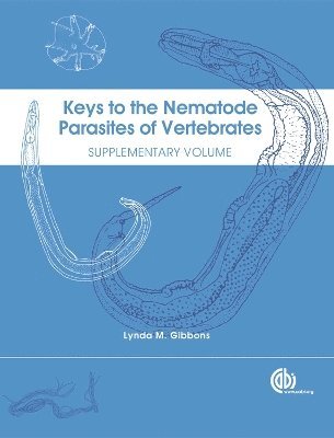 Lynda Gibbons, UK) Gibbons, Lynda (The Royal Veterinary College - Keys to the Nematode Parasites of Vertebrates, Inbunden
