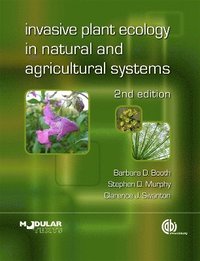 bokomslag Invasive Plant Ecology in Natural and Agricultural Systems