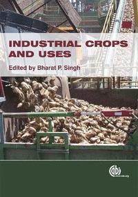 bokomslag Industrial Crops and Uses