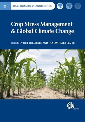 bokomslag Crop Stress Management and Global Climate Change