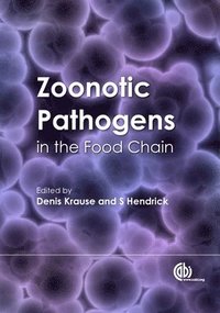 bokomslag Zoonotic Pathogens in the Food Chain