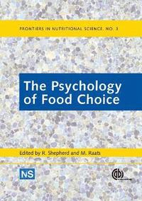 bokomslag Psychology of Food Choice, The