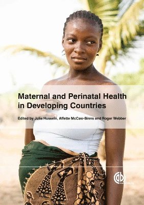 Maternal and Perinatal Health in Developing Countries 1