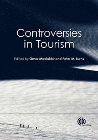 bokomslag Controversies in Tourism