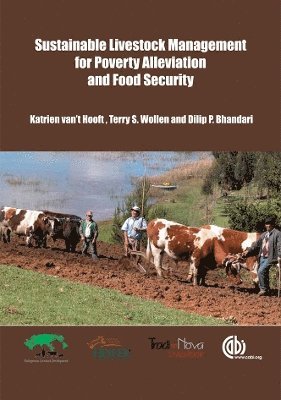 Sustainable Livestock Management For Poverty Alleviation and Food Security 1