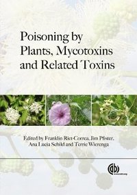 bokomslag Poisoning by Plants, Mycotoxins and Related Toxins