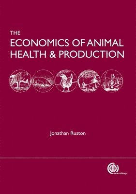 bokomslag Economics of Animal Health and Production