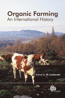 William Lockeretz, USA) Lockeretz, William (Tufts University, Massachusetts, William Lockeretz, USA) Lockeretz, William (Tufts University, Massachusetts - Organic Farming, Häftad