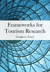bokomslag Frameworks for Tourism Research