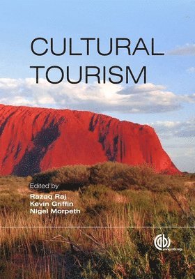 Kevin Griffin, Razaq Raj, Nigel Morpeth - Cultural Tourism, Inbunden