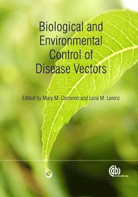 bokomslag Biological and Environmental Control of Disease Vectors