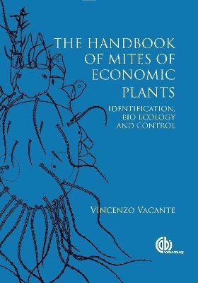 Handbook of Mites of Economic Plants, The 1