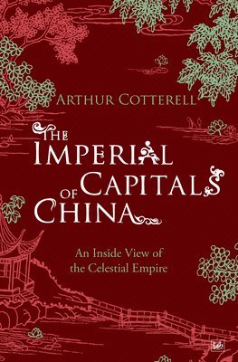 Imperial Capitals of China