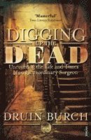 Digging Up the Dead 1