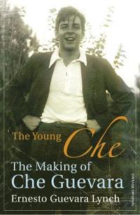 bokomslag The Young Che