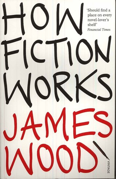 bokomslag How Fiction Works