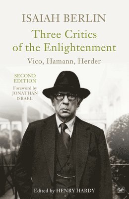 Isaiah Berlin - Three Critics of the Enlightenment, Häftad