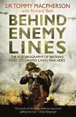 Richard Bath, Tommy Macpherson, Sir Tommy Macpherson, Sir Tommy MacPherson - Behind Enemy Lines, Häftad