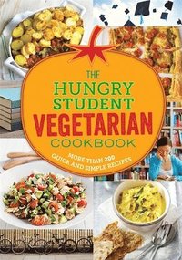 bokomslag The Hungry Student Vegetarian Cookbook