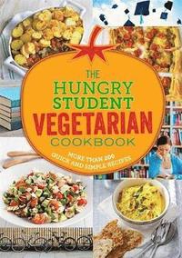 bokomslag The Hungry Student Vegetarian Cookbook