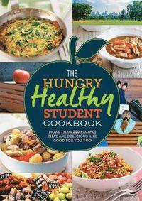 bokomslag The Hungry Healthy Student Cookbook