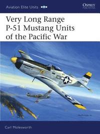 bokomslag Very Long Range P-51 Mustang Units of the Pacific War