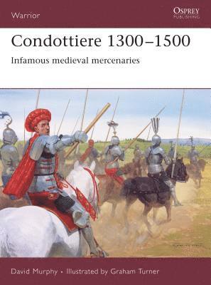 Condottiere 1300-1500 1