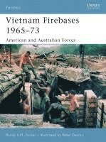 bokomslag Vietnam Firebases 1965-73