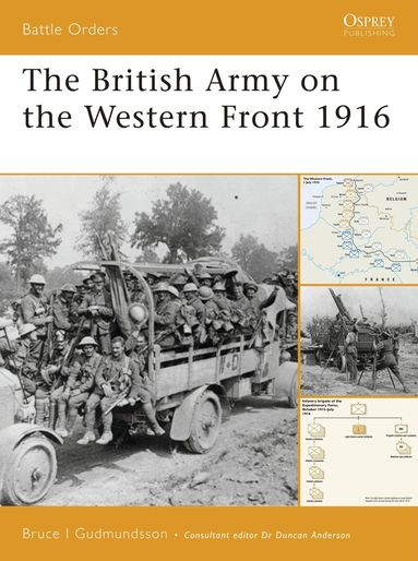 Bruce Gudmundsson - British Army on the Western Front 1916, Häftad