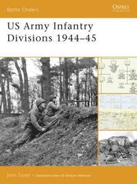 bokomslag US Army Infantry Divisions 1944-45