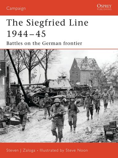 Steven J. Zaloga - Siegfried Line 1944–45, Häftad