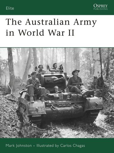 Mark Johnston - Australian Army in World War II, Häftad