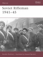 bokomslag Soviet Rifleman 1941-45