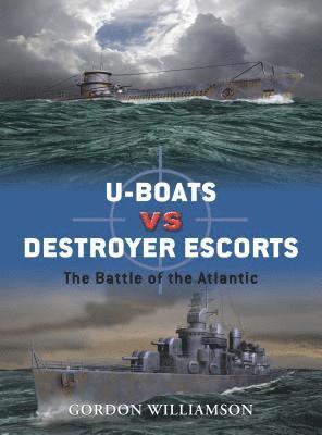 bokomslag U-boats vs Destroyer Escorts
