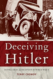 bokomslag Deceiving Hitler