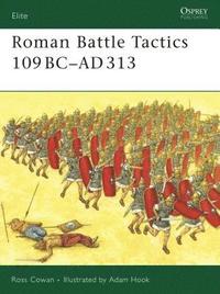 bokomslag Roman Battle Tactics 109BC-AD313