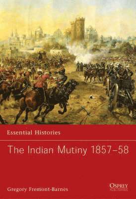 Indian Mutiny 1857-58 1
