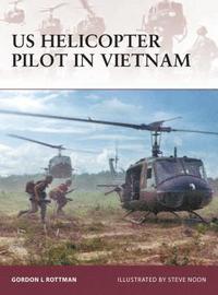 bokomslag US Helicopter Pilot in Vietnam