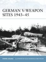 bokomslag German V-Weapon Sites 1943-45