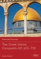bokomslag Great Islamic Conquests AD 632-750