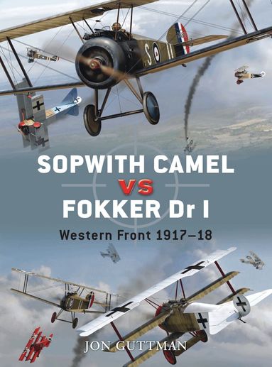 Jon Guttman - Sopwith Camel vs Fokker Dr I, Häftad