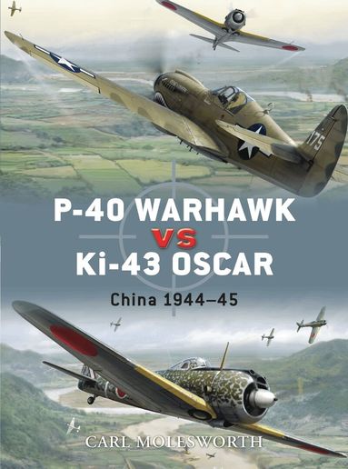 Carl Molesworth - P-40 Warhawk vs Ki-43 Oscar, Häftad