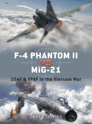 Peter E. Davies - F-4 Phantom II vs MiG-21, Häftad