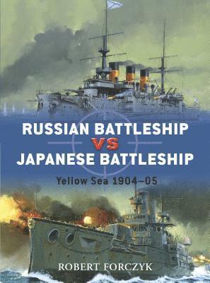 Robert Forczyk - Russian Battleship vs Japanese Battleship, Häftad