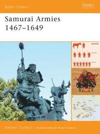 bokomslag Samurai Armies 1467-1649