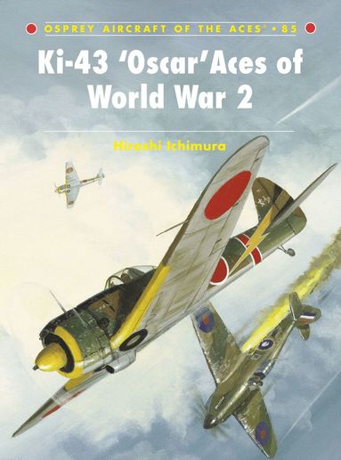 Hiroshi Ichimura - Ki-43 ‘Oscar’ Aces of World War 2, Häftad