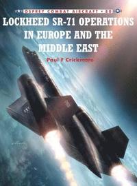 bokomslag Lockheed SR-71 Operations in Europe and the Middle East