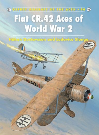 Håkan Gustavsson, Ludovico Slongo - Fiat CR.42 Aces of World War 2, Häftad
