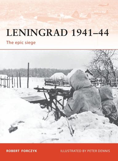bokomslag Leningrad 1941-44