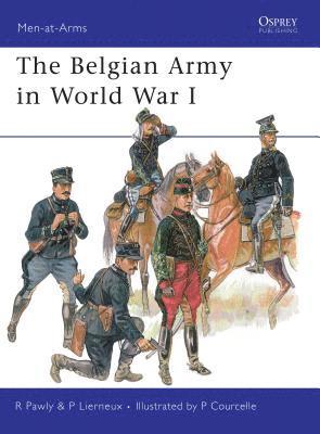 bokomslag Belgian Army in World War I